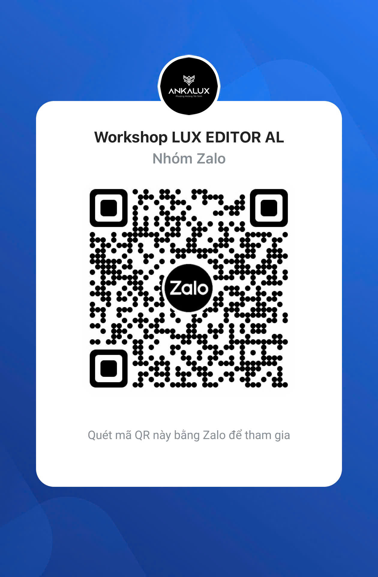 Quét mã Zalo để tham gia nhóm Workshop LUX EDITOR AL